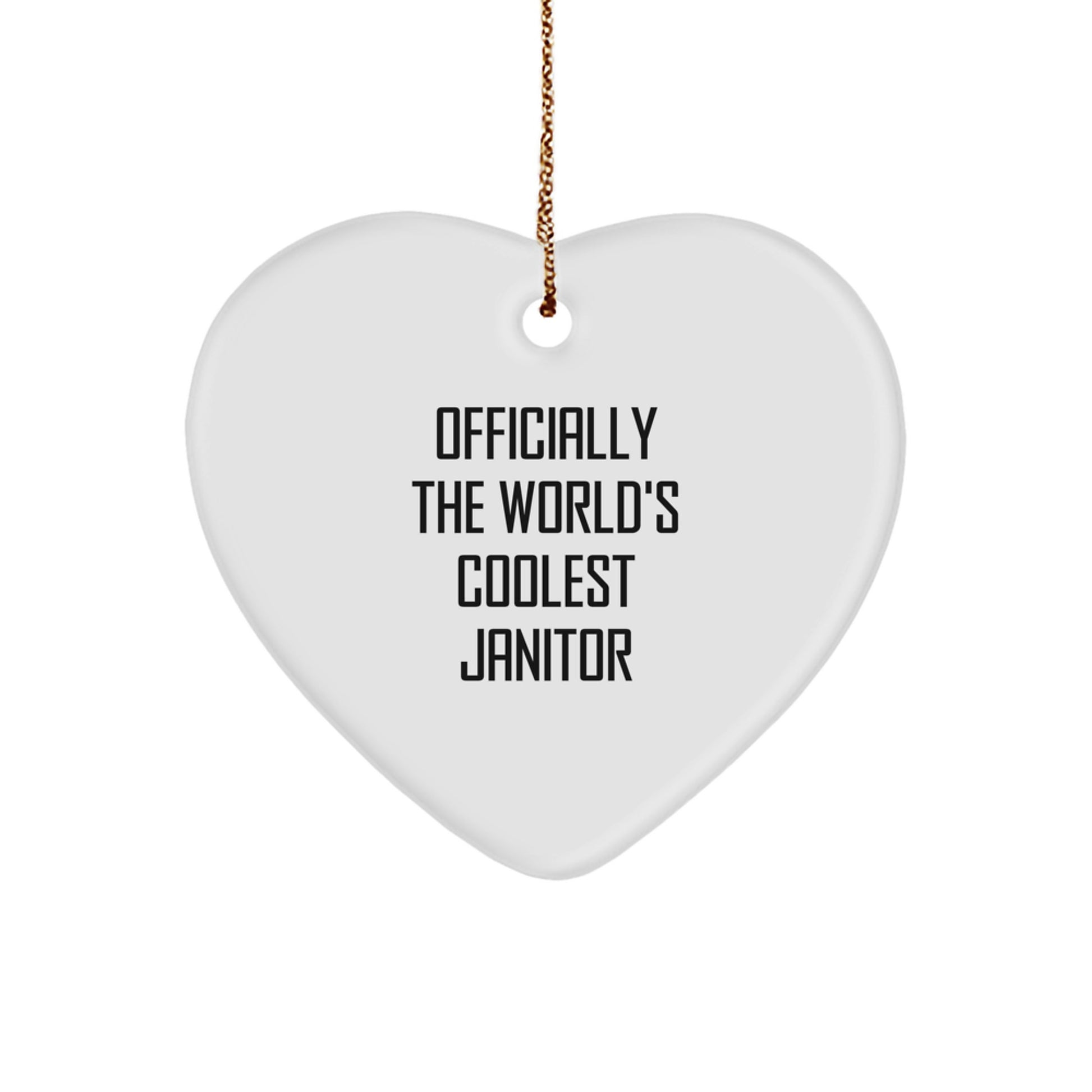 Funny Janitor Gifts from Men to Friends, Heart Ornament Officially The World's Coolest Janitor, Christmas Unique Presents for Women Coworkers Family - Image 1