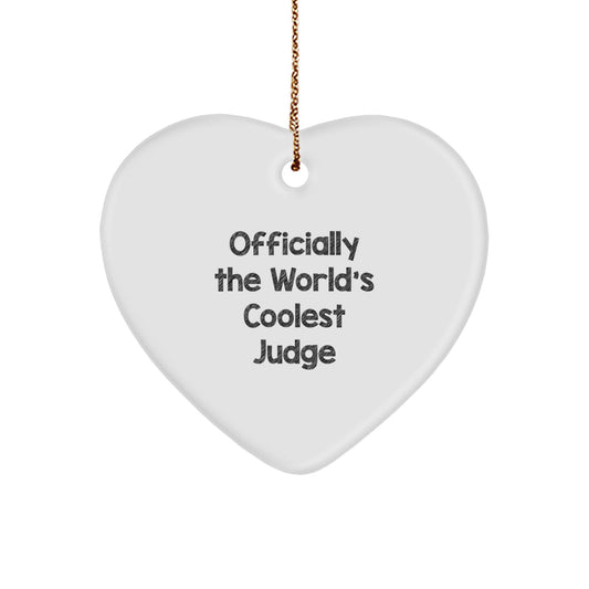 Funny Judge Gifts, Officially The World's Coolest Judge Heart Ornament for Christmas, Gifts from Men to Family and Friends - Image 1