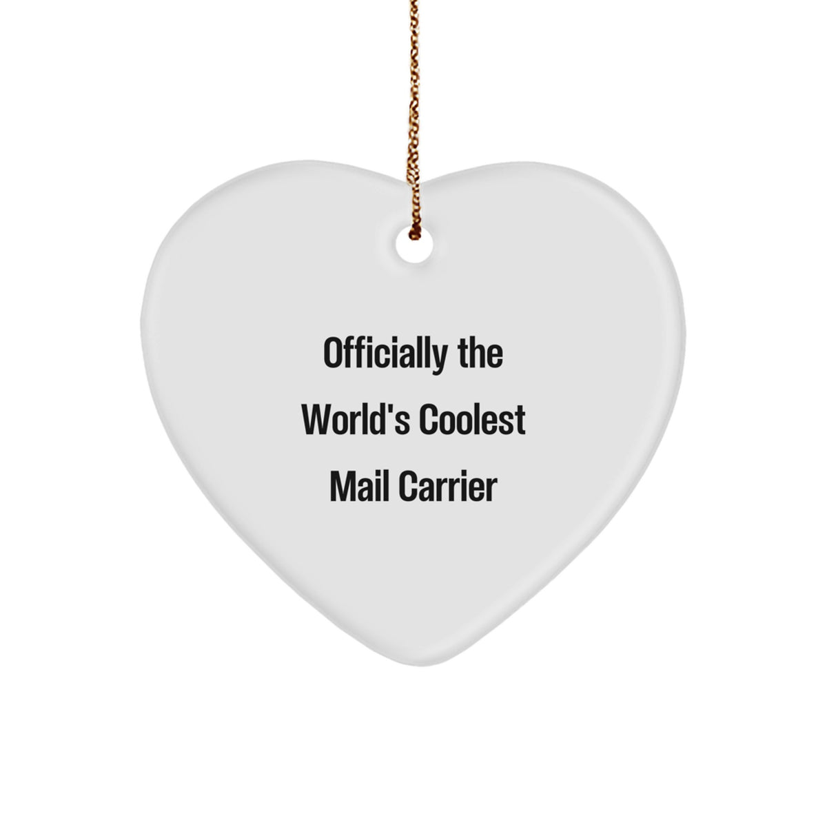 Christmas Unique Gift Mail Carrier Heart Ornament for Her World's Coolest - Image 1