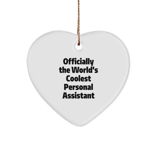 Funny Heart Ornament Gifts from Mom to Personal Assistant - Officially The World's Coolest Personal Assistant, Perfect Christmas Unique Gifts for Men, Women, Family - Image 1
