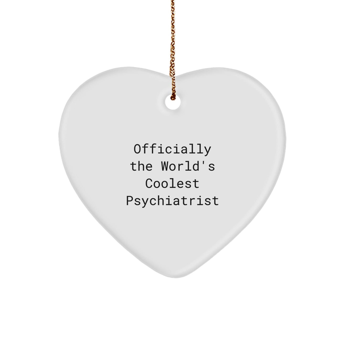 Psychiatrist Christmas Ornament for Her Present Gift Officially Cool - Image 1