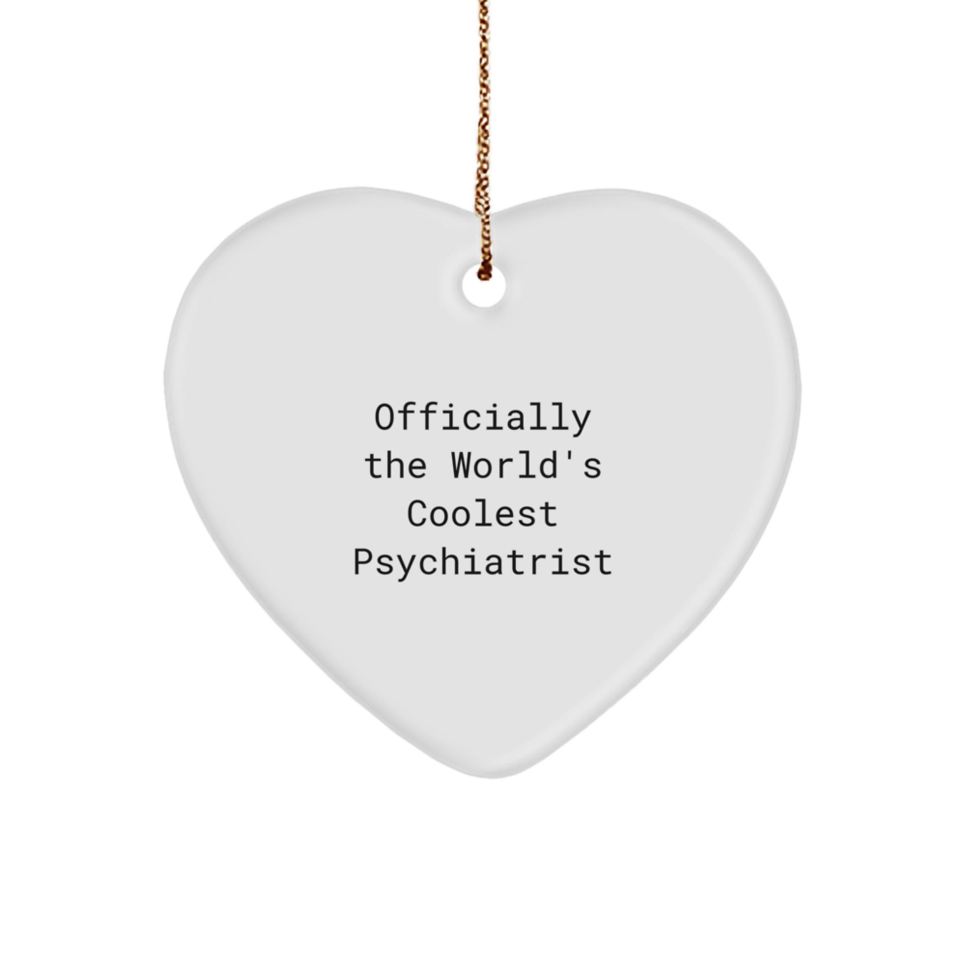 Psychiatrist Christmas Ornament for Her Present Gift Officially Cool - Image 1