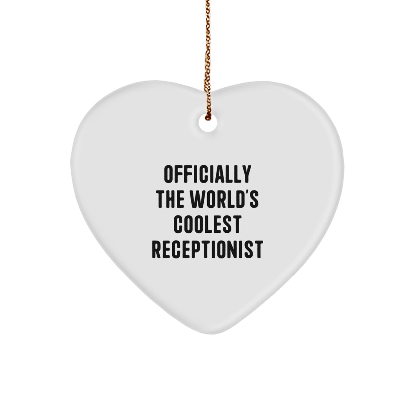 Funny Heart Ornament Gifts for Receptionist, Officially The World's Coolest Receptionist, Christmas Unique Gifts from Family to Men - Image 1