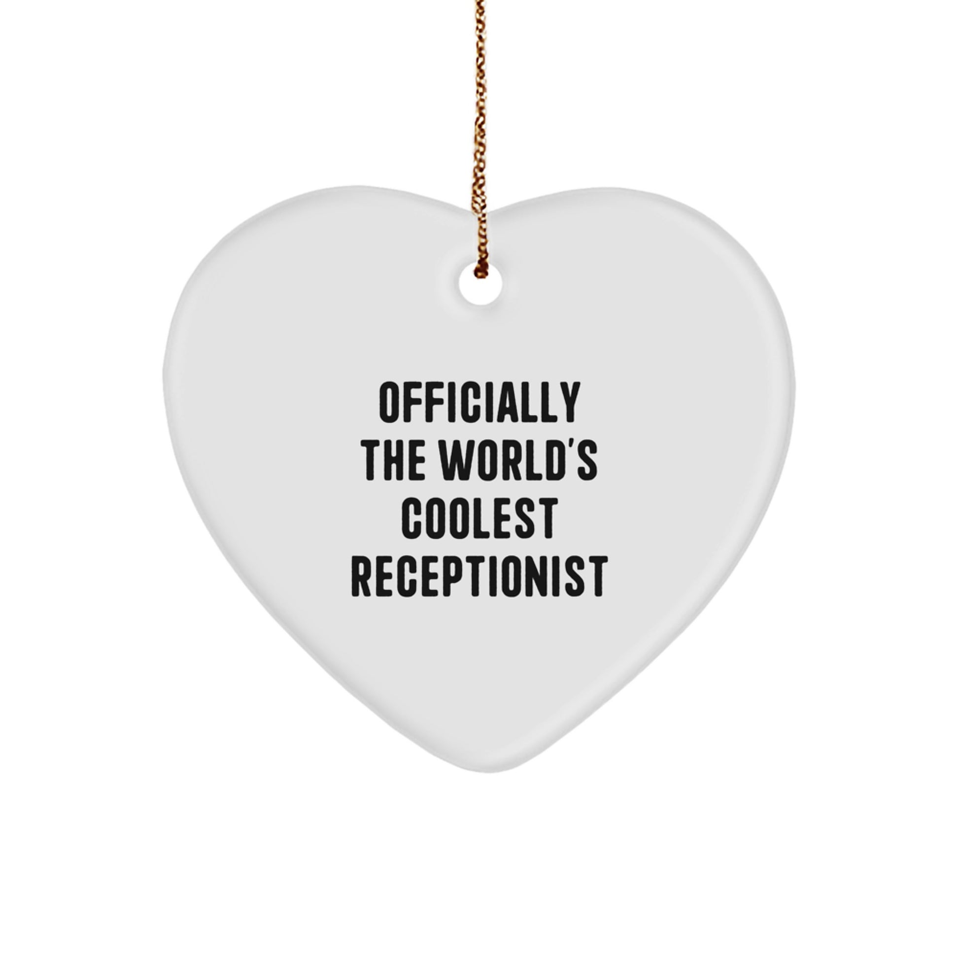 Funny Heart Ornament Gifts for Receptionist, Officially The World's Coolest Receptionist, Christmas Unique Gifts from Family to Men - Image 1