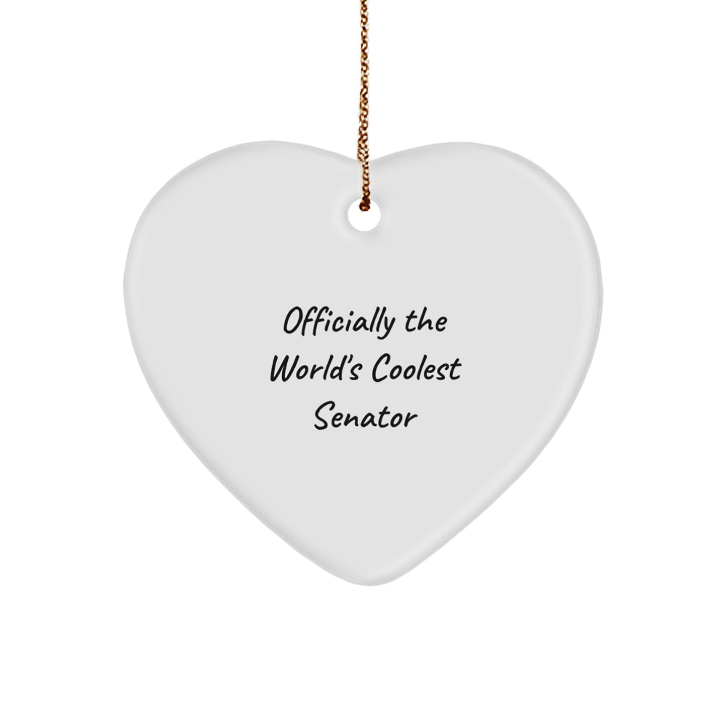 Funny Senator Heart Ornament Gifts for Men - Officially The World's Coolest Senator, Heart Shaped Christmas Unique Gifts from Friends - Image 1