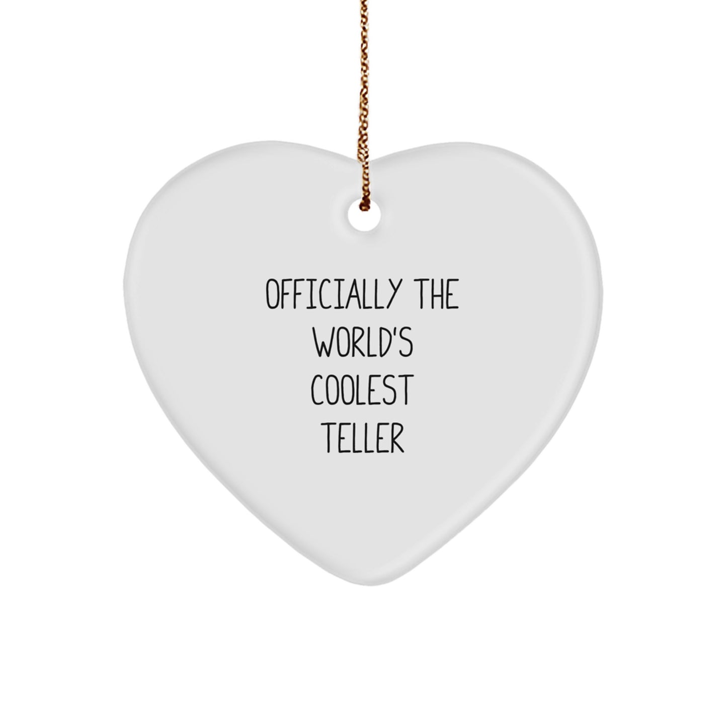 Teller Gifts from Family, Heart Ornament Officially the World's Coolest Teller, Christmas Unique Gifts for Teller - Image 1