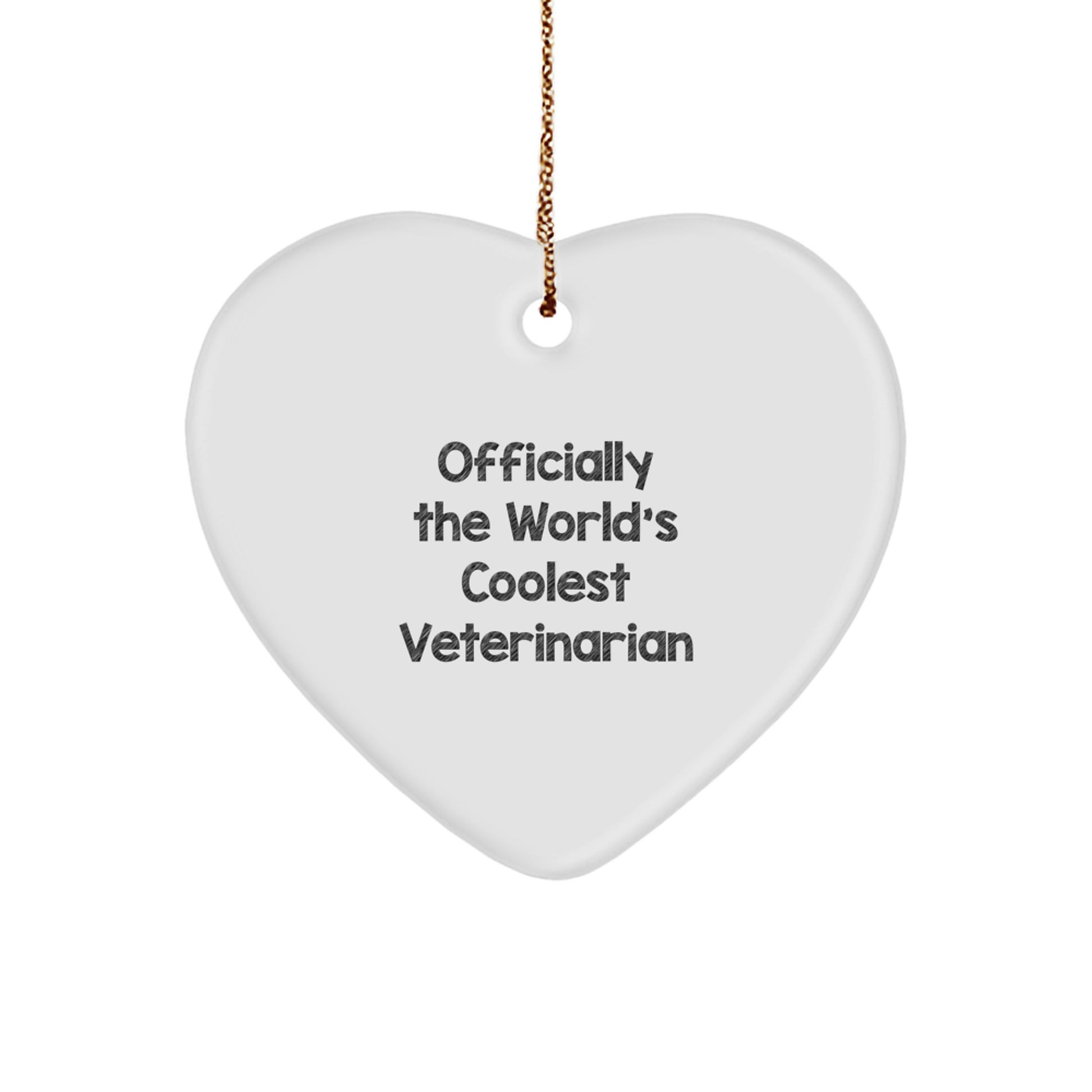 Funny Veterinarian Gifts, Heart Ornament for Christmas Unique Gifts from Friends to Veterinarian Men, The 'Officially The World's Coolest Veterinarian' Quote - Image 1
