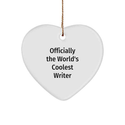 Funny Writer Gifts for Him or Her, Officially The World's Coolest Writer Heart Ornament, Christmas Unique Presents from Friends or Family - Image 1