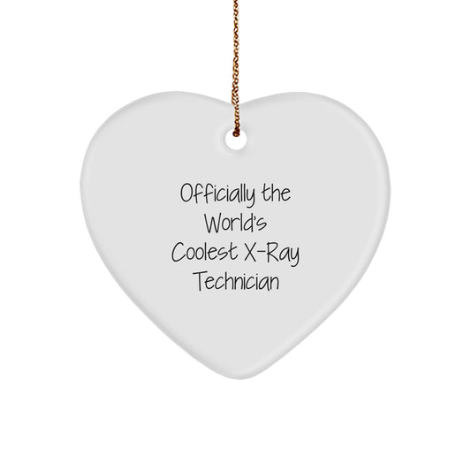 Funny Gift for X-Ray Technician, Heart Ornament, Officially The World's Coolest X-ray Technician, X-Ray Technician Gifts, Christmas Unique Gifts from Friends to X-Ray Technician - Image 1