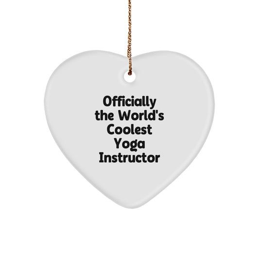 Funny Yoga Instructor Gifts from Men to Friends, Officially the World's Coolest Yoga Instructor, Heart Ornament for Christmas - Image 1