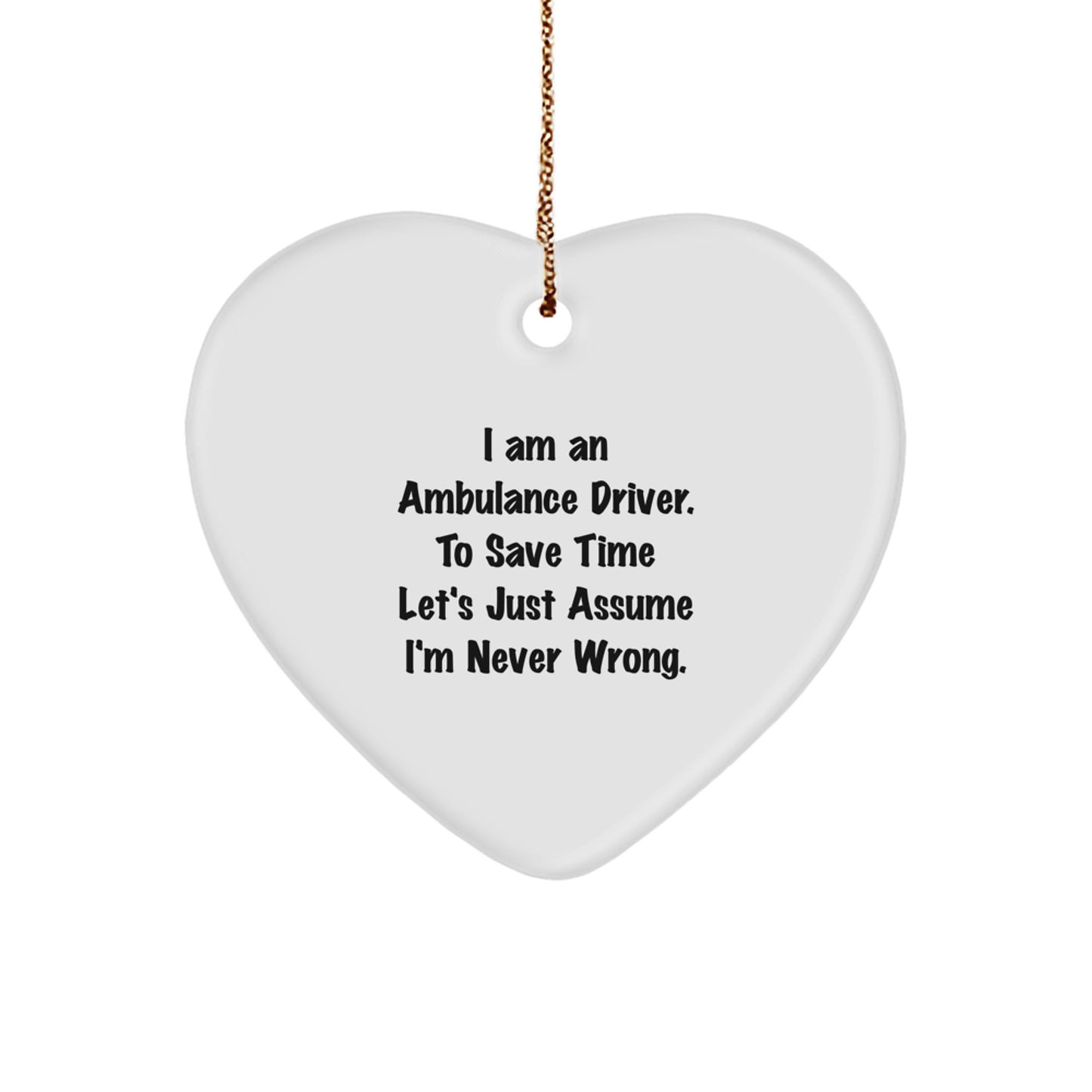 Funny Ambulance Driver Gifts from Men, Ambulance Driver Heart Ornament for Ambulance Driver, Christmas Unique Gifts - Image 1