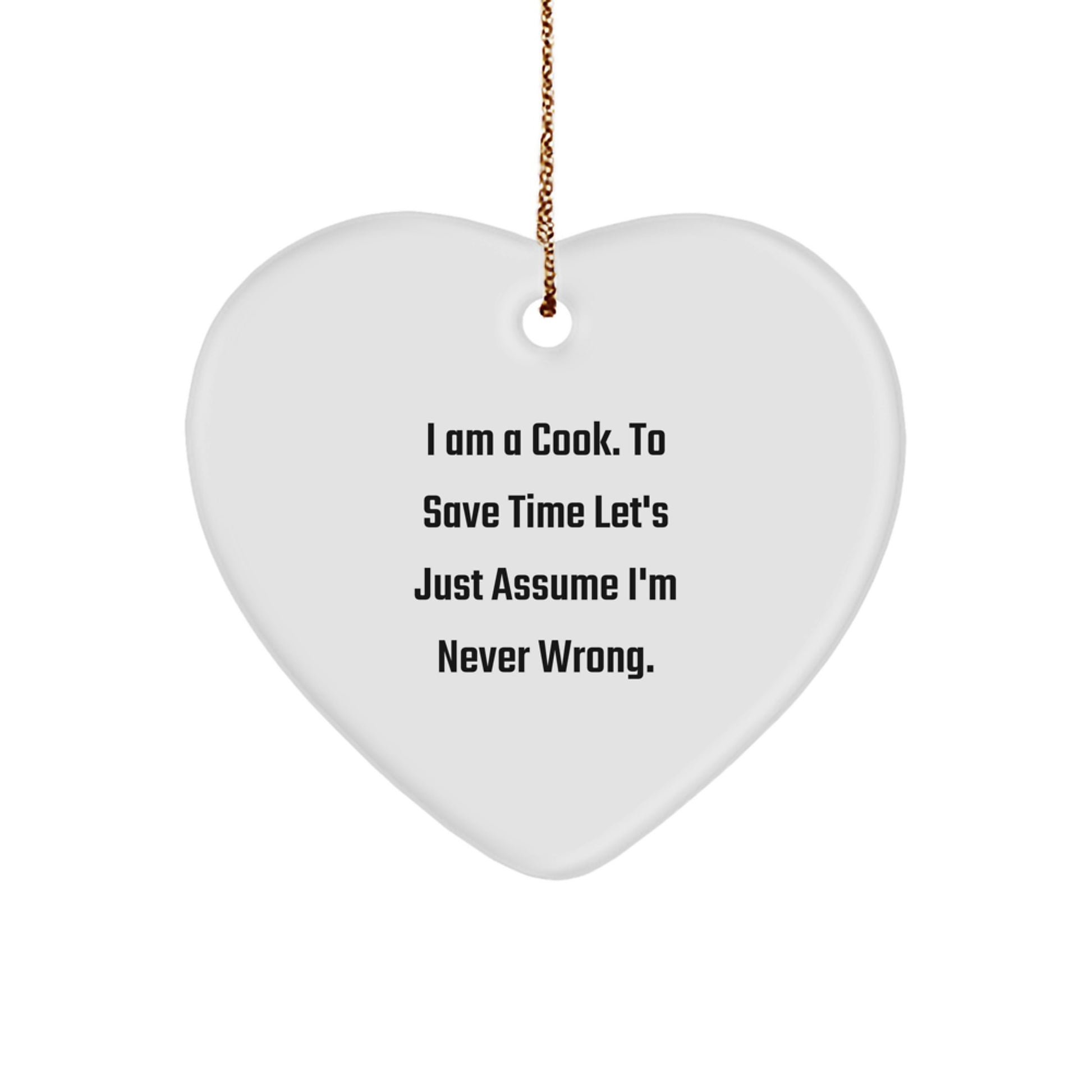 Christmas Gift for Her Cook Keepsake Ornament – I Am A Cook Always Right - Image 1