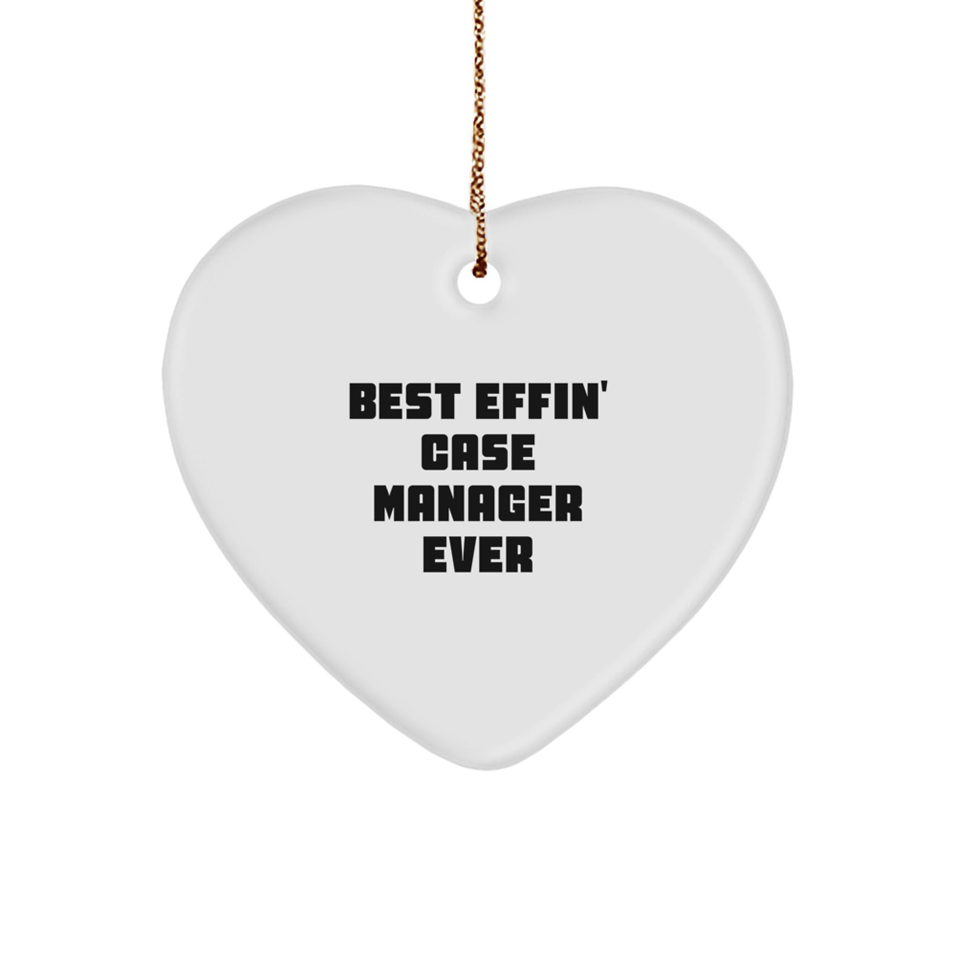 Funny Case Manager Gifts from Friends, Best Effin' Ever Heart Ornament for Case Manager, Christmas Unique Presents - Image 1