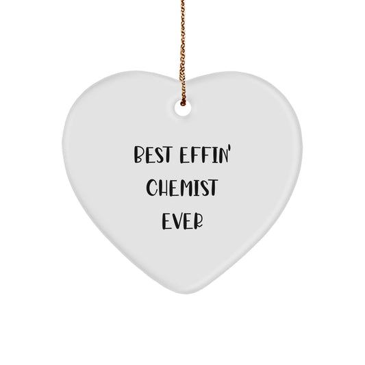 Funny Chemist Heart Ornament Gift for Men, Christmas Unique Gifts from Friends to Chemist, 'Best Effin' Chemist Ever' Quote, Heart Shaped MDF with Gold Cord - Image 1