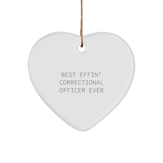 Funny Correctional Officer Gifts from Friends - Correctional Officer Heart Ornament with Best Effin' Quote - Unique Christmas Unique Gifts for Correctional Officers - Image 1