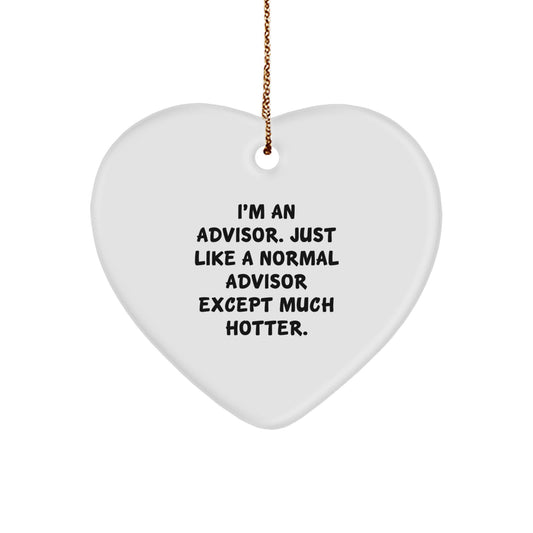 Funny Advisor Gifts from Friends, Heart Ornament for Advisor, Christmas Unique Gifts - Image 1