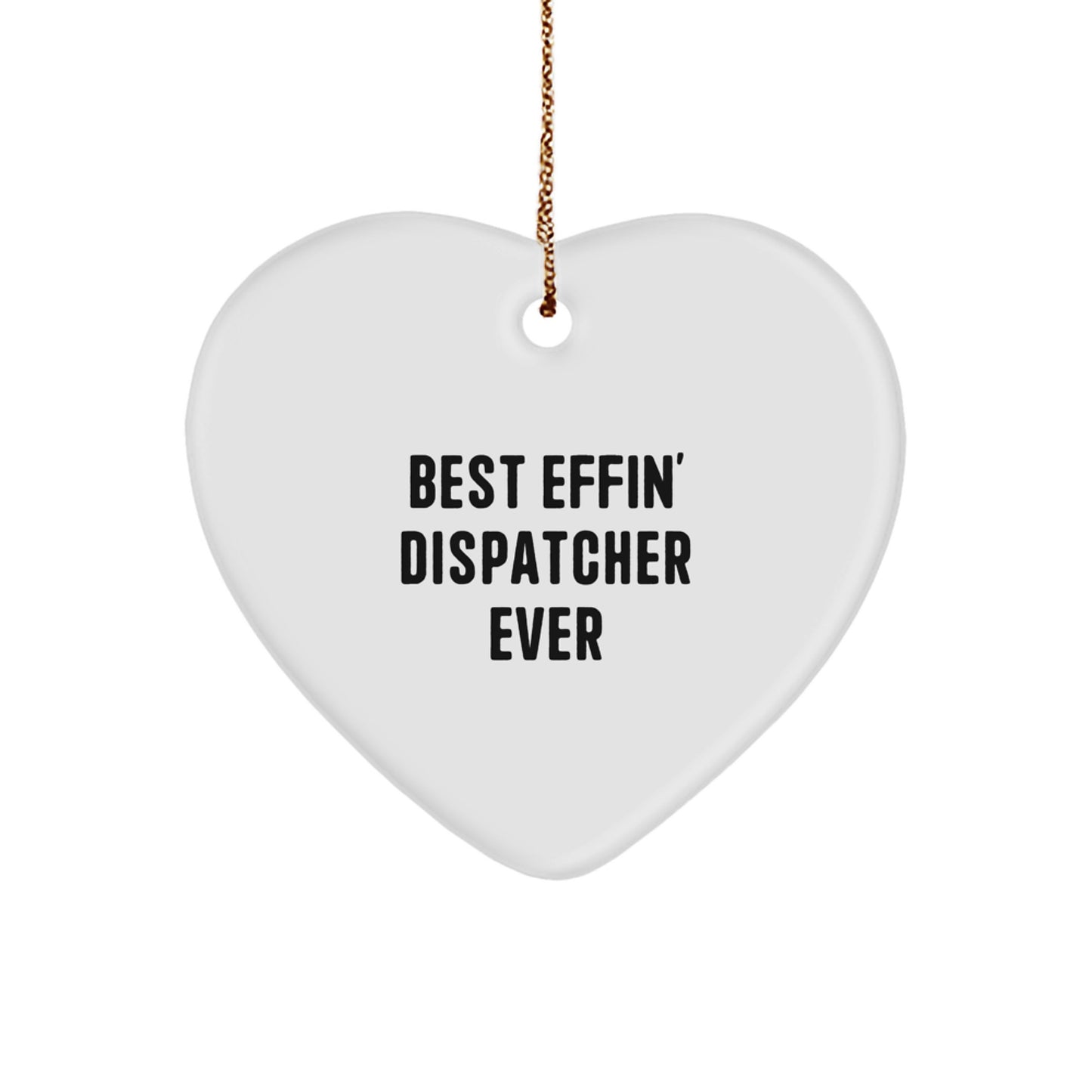 Dispatcher Keepsake Christmas Ornament for Him Gift Best Effin' - Image 1