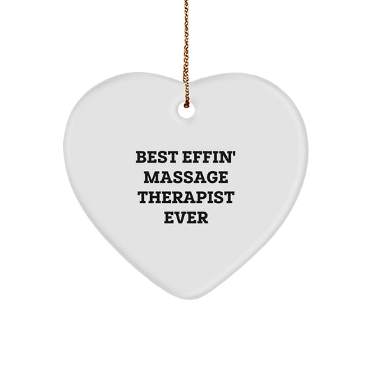 Funny Massage Therapist Gifts from Friends - Best Effin' Massage Therapist Ever Heart Ornament for Christmas - Image 1