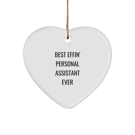 Funny Personal Assistant Gifts from Friends for Christmas - Best Effin' Heart Ornament Ever! - Image 1