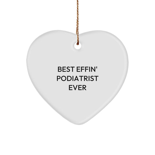 Podiatrist Keepsake Best Effin Podiatrist Ever Christmas Gift for Him - Image 1