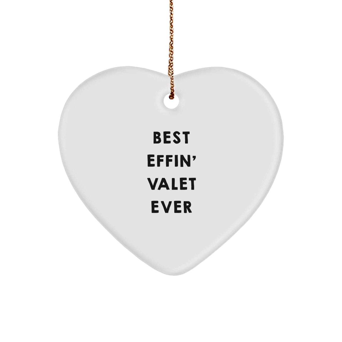 Funny Valet Gifts for Him Heart Ornament Best Effin' Valet Ever Christmas Unique Decor, Gifts from Men to Friends, Family, Coworkers - Image 1