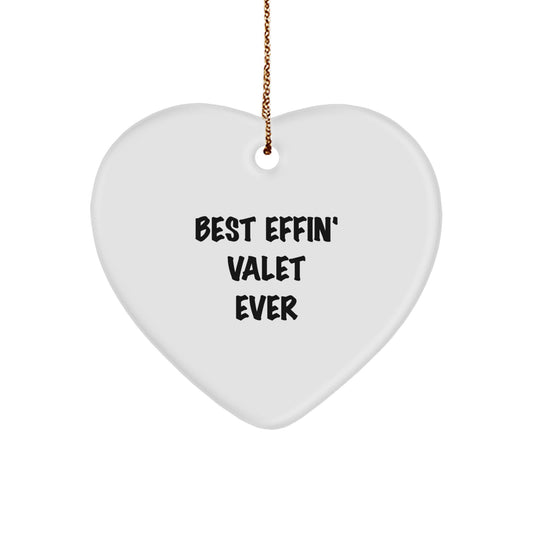 Funny Valet Heart Ornament Gifts from Men to Friends for Christmas - Best Effin' Valet Ever - Image 1