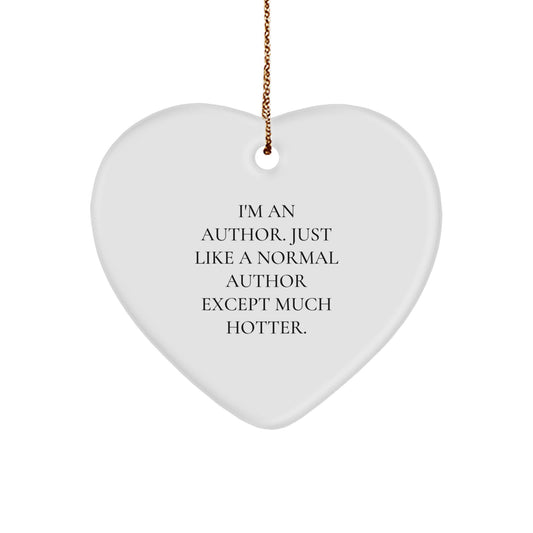 Funny Author Heart Ornament, Gifts from Men to Author, Unique Author Christmas Unique Gifts, Heart Shaped Ornament for Author Home Decor - Image 1