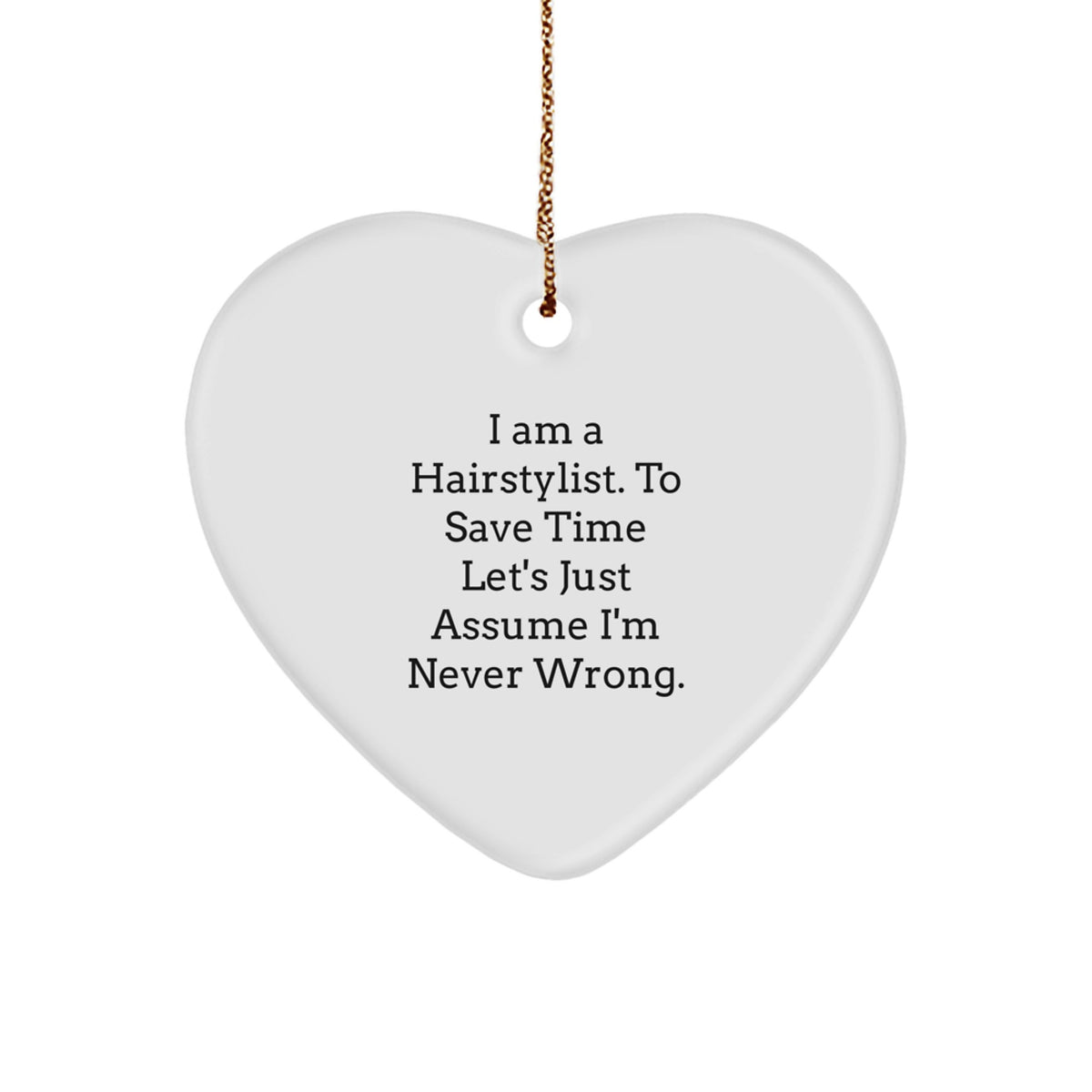 Hairstylist Keepsake Christmas Unique Gift for Him Heart Ornament - Image 1