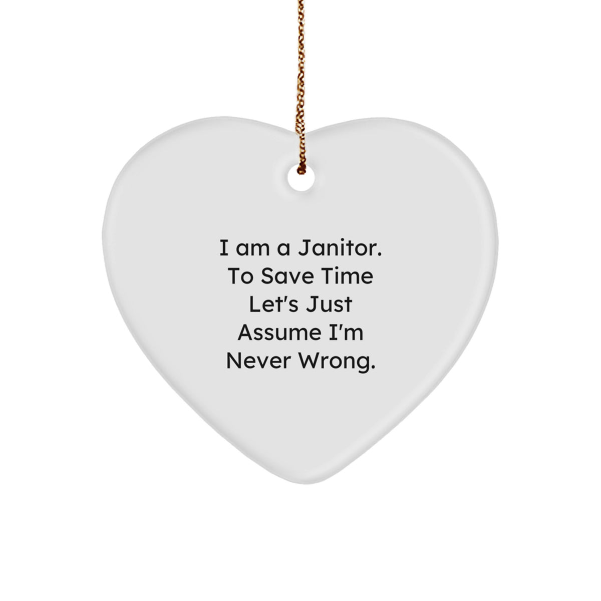Janitor Keepsake Christmas Ornament for Him I Am a Janitor Gift - Image 1