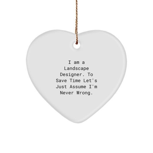 Landscape Designer Gifts Funny Heart Ornament for Him from Friends, White Heart Shaped MDF with Gold Cord, Perfect for Christmas Unique Gifts - Image 1