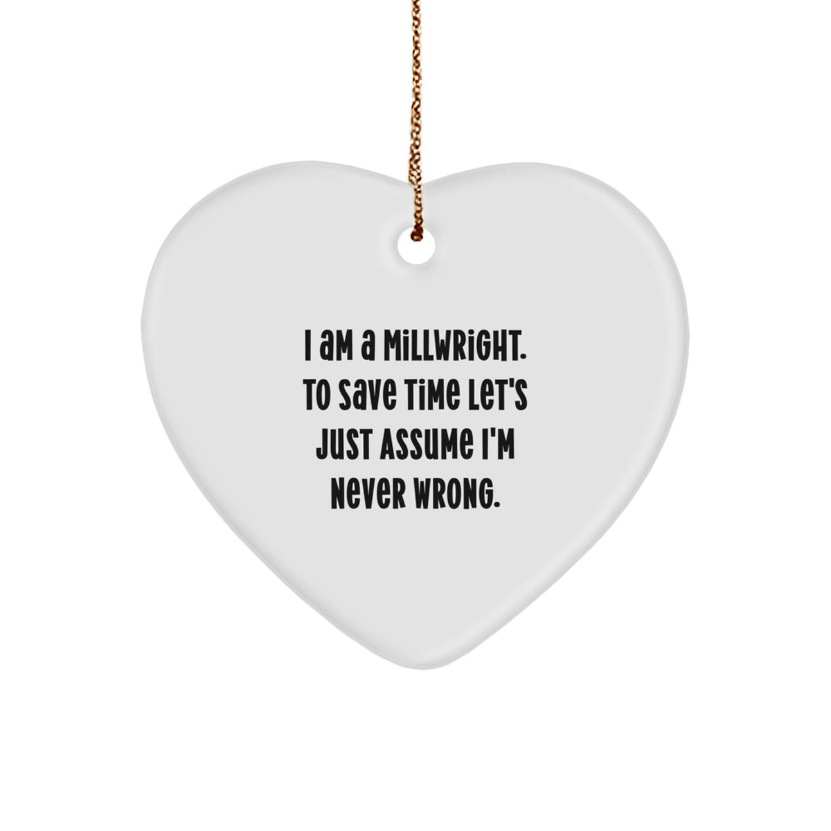 Christmas Gift for Her Millwright Heart Ornament Present With Quote - Image 1