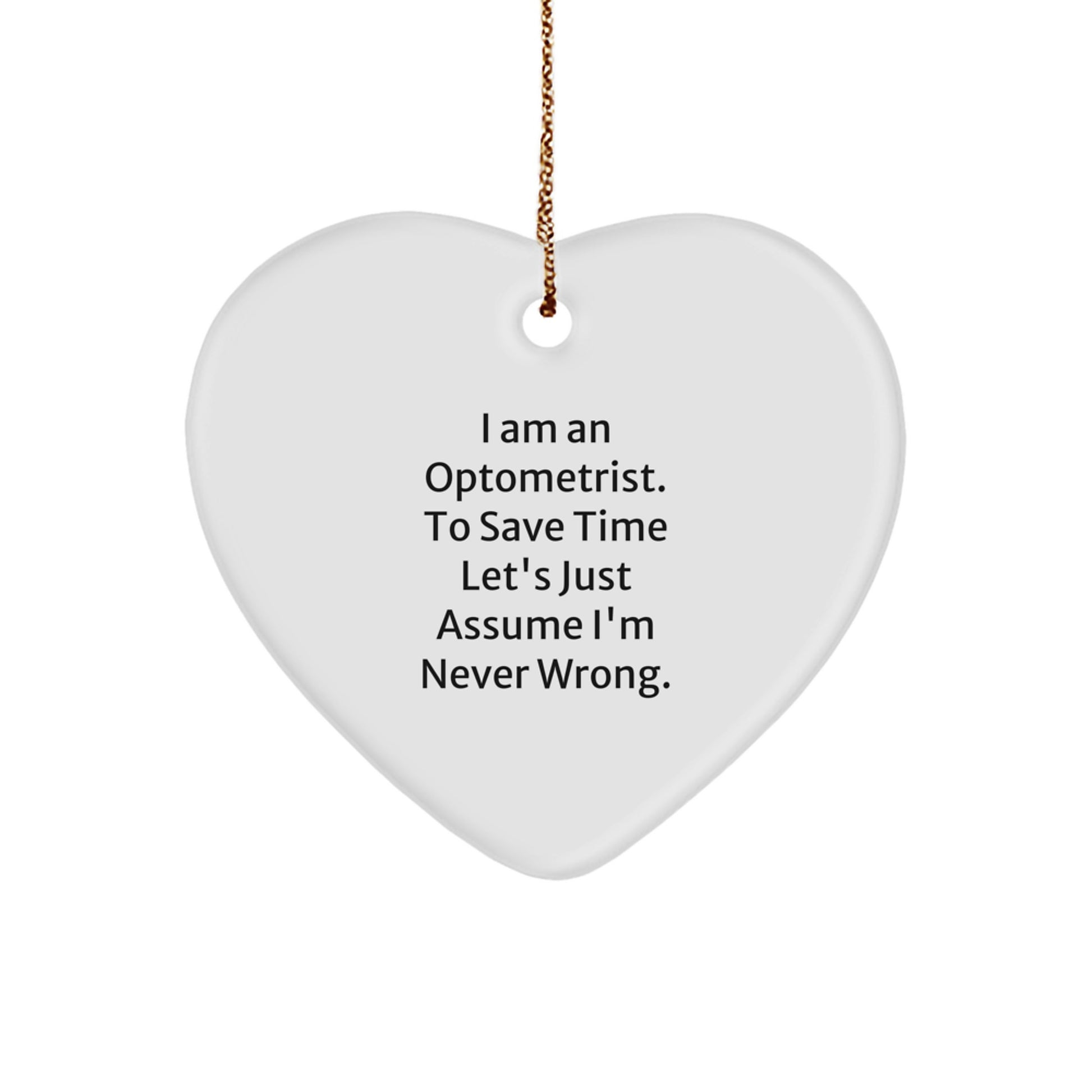 Optometrist Gifts from Friends, Optometrist Heart Ornament, Funny Quote Christmas Unique Gifts for Optometrist - Image 1