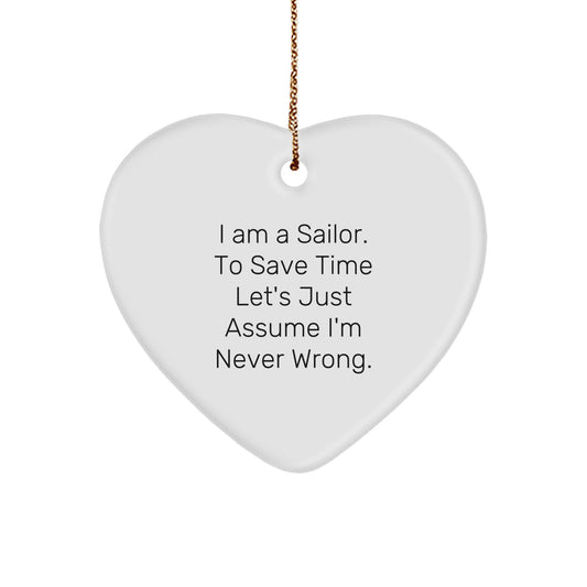 Sailor's Proud Funny Quote Heart Ornament Gifts from Men to Women Friends Family for Christmas - Image 1