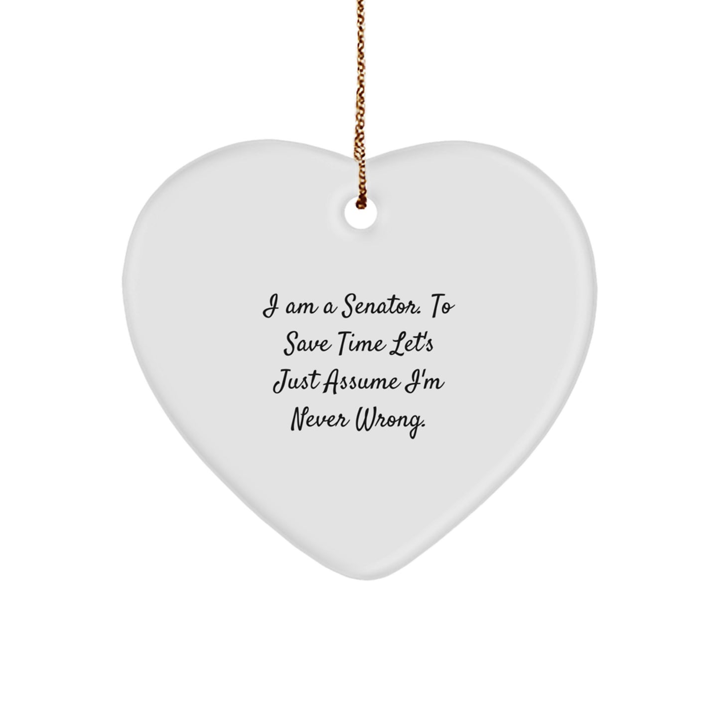 Funny Senator Heart Ornament Gifts for Senator Friends Christmas Unique Gifts from Family - Image 1