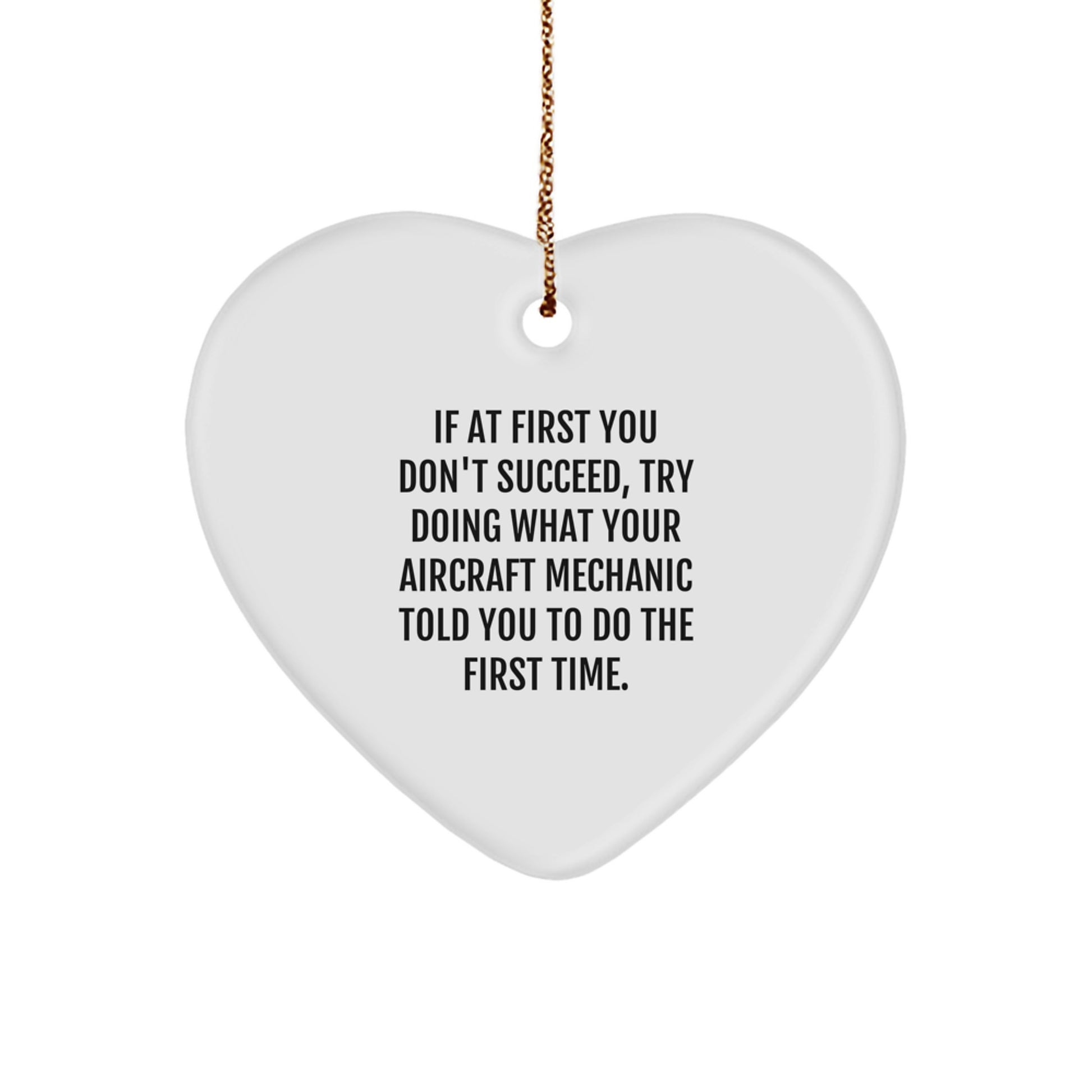 Aircraft Mechanic Heart Ornament, Funny Quote Christmas Unique Gift for Men, Gifts from Friends, Unique Heart-Shaped Decoration - Image 1