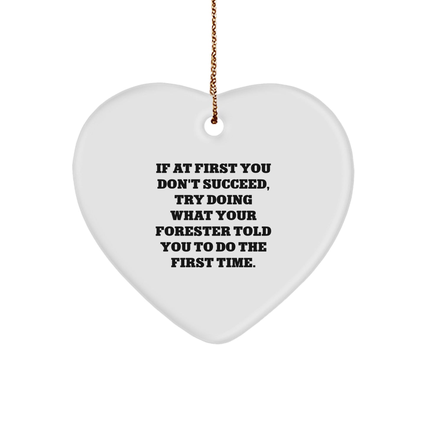 Funny Forester Gifts from Men to Forester, Heart Ornament for Forester Lover during Christmas Unique Gifts - Image 1