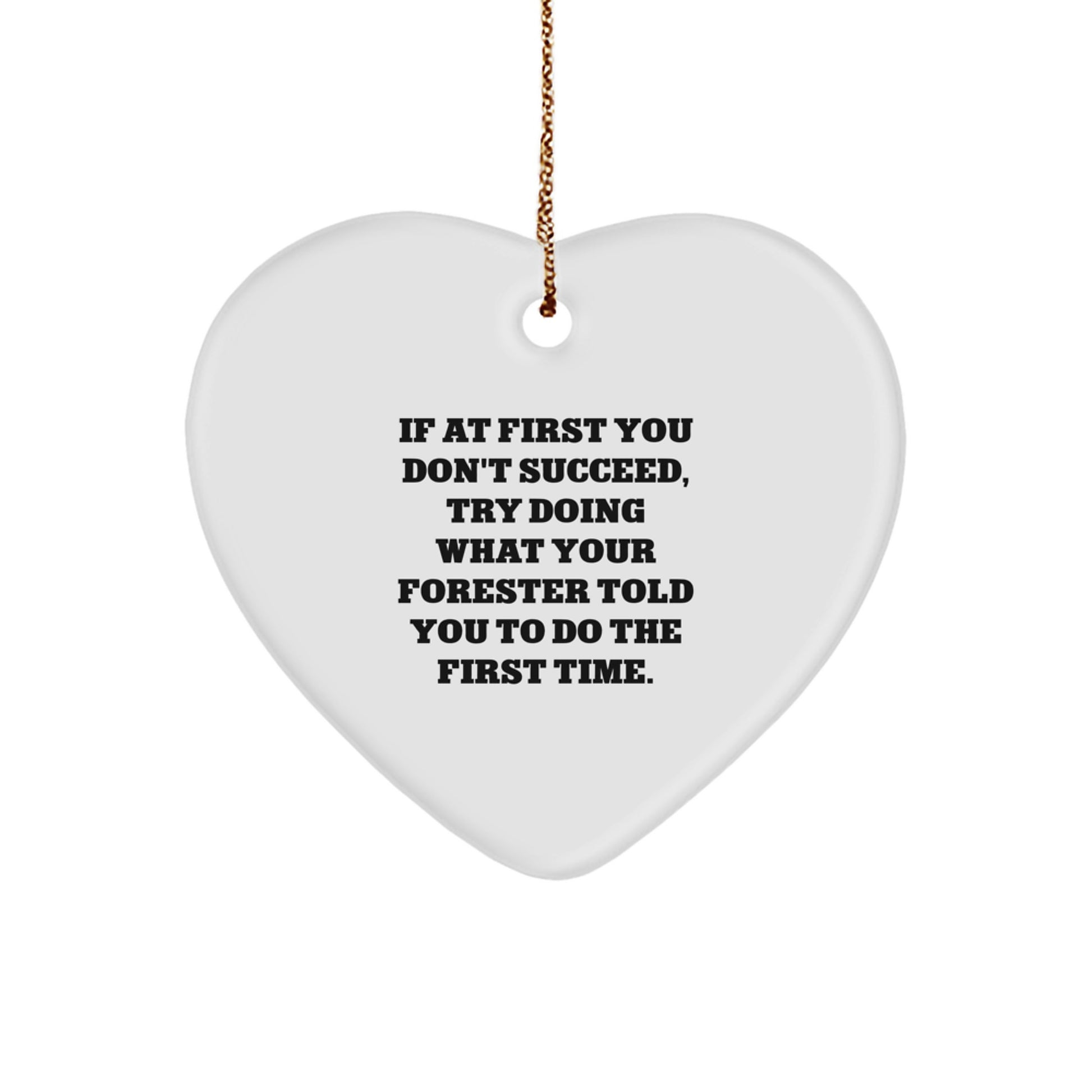 Funny Forester Gifts from Men to Forester, Heart Ornament for Forester Lover during Christmas Unique Gifts - Image 1