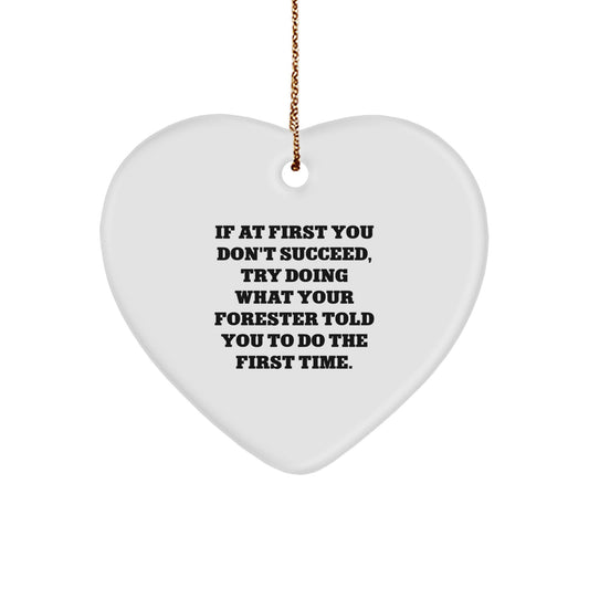 Funny Forester Gifts from Men to Forester, Heart Ornament for Forester Lover during Christmas Unique Gifts - Image 1