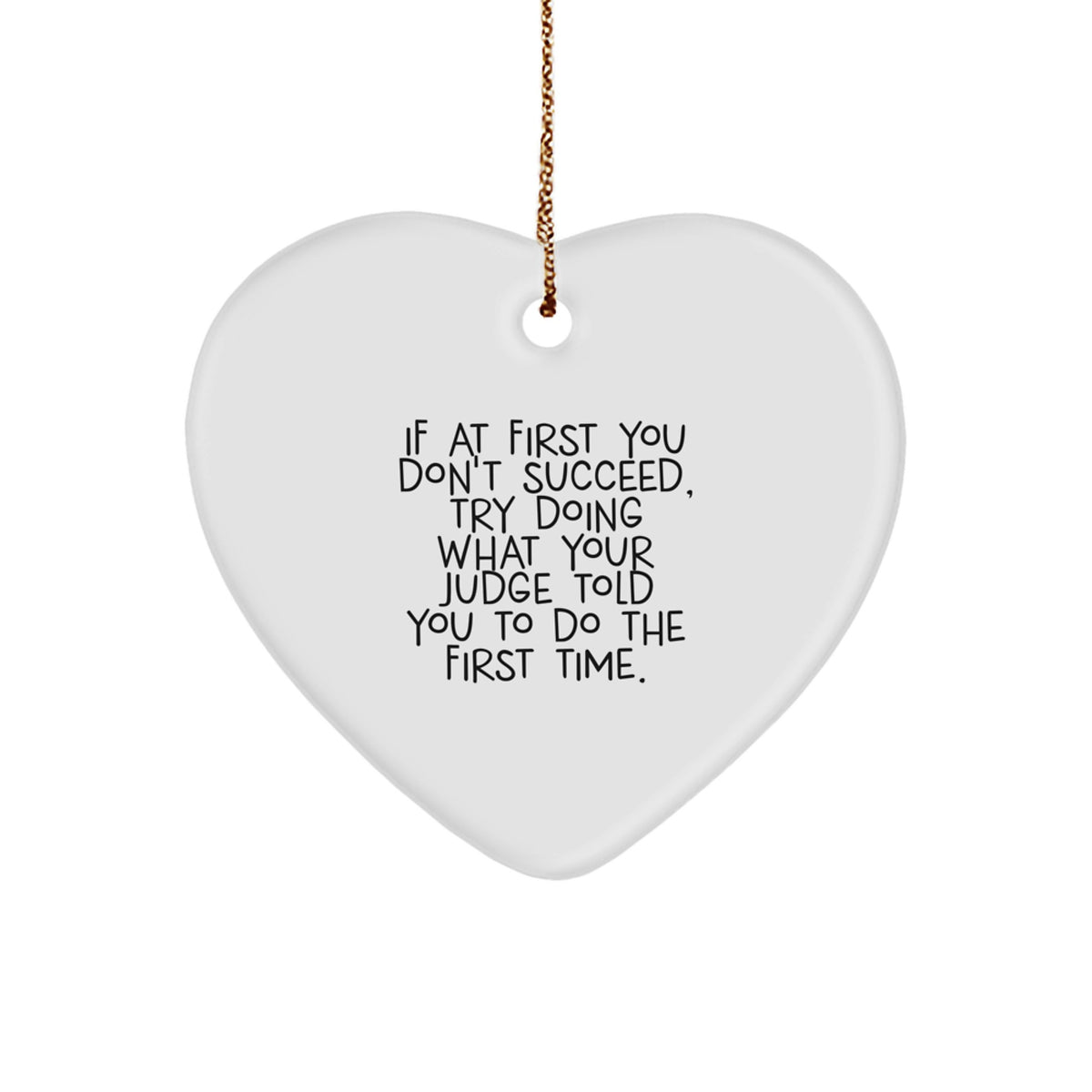 Witty Judge Christmas Ornament Novelty for Friends Gift Holiday Keepsake - Image 1