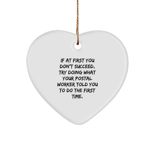 Funny Quote Gifts from Friends and Family for Christmas, Heart Ornament for Postal Worker, Inspirational - Image 1