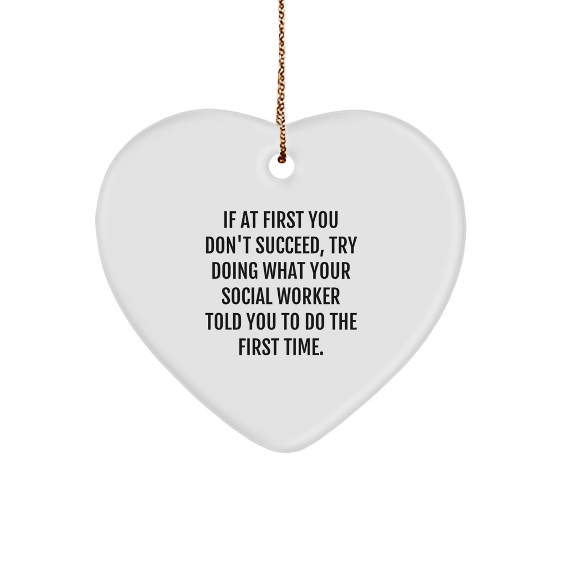 Funny Social Worker Quote Heart Ornament, Gifts for Coworkers, Social Worker Gifts from Friends, Christmas Unique Gifts - Image 1