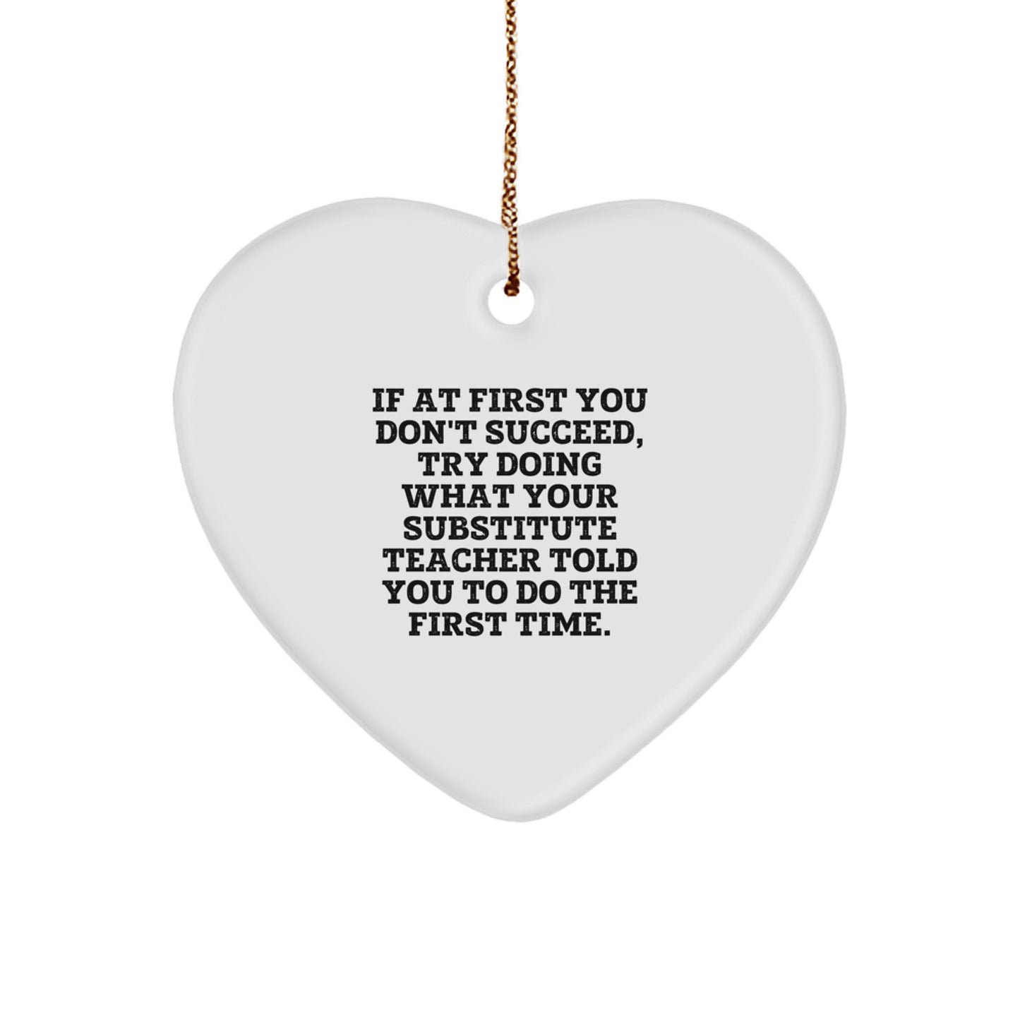 Funny Substitute Teacher Heart Ornament Gifts from Men, Women, Friends, Coworkers, Family for Substitute Teachers, Christmas Unique Gifts - Image 1