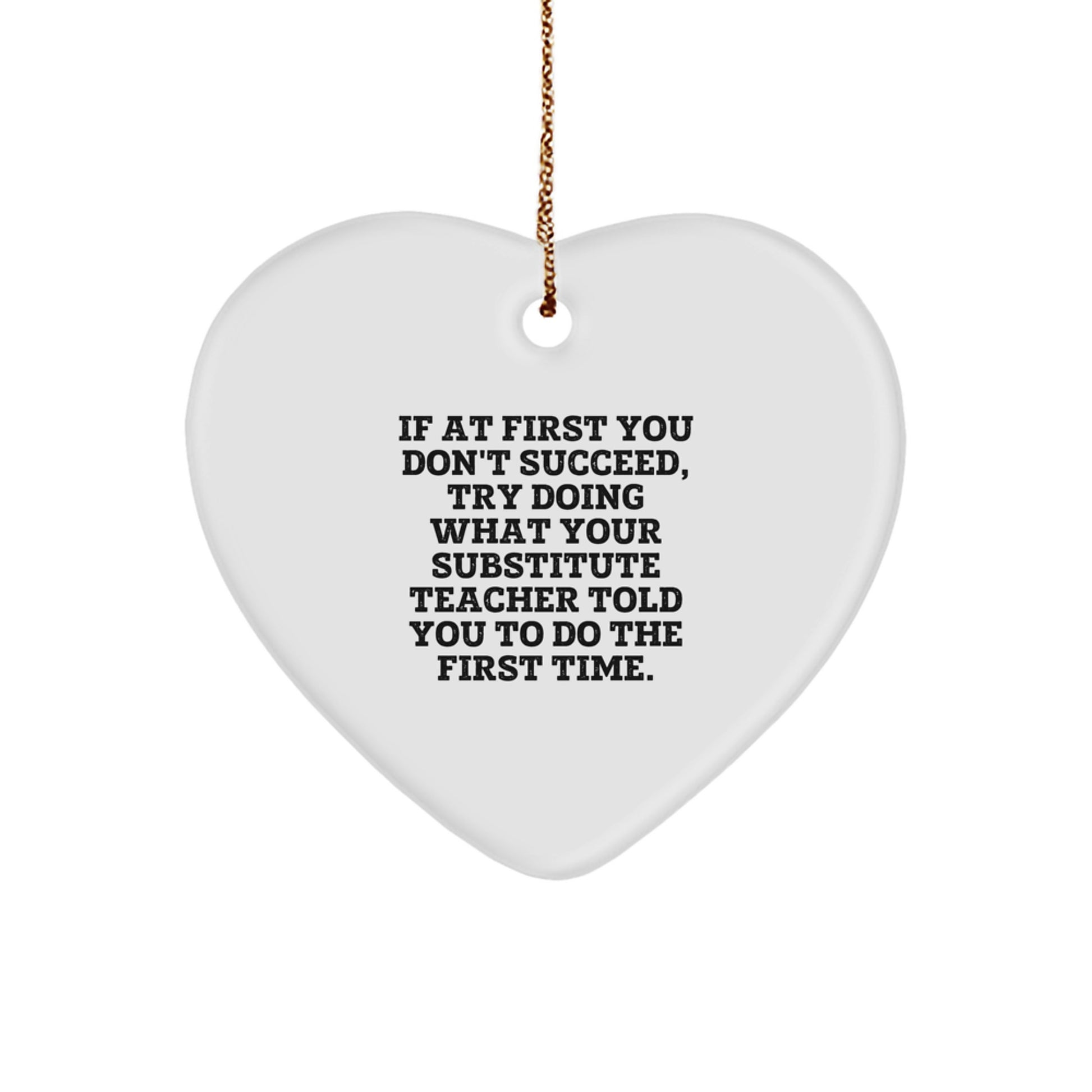 Funny Substitute Teacher Heart Ornament Gifts from Men, Women, Friends, Coworkers, Family for Substitute Teachers, Christmas Unique Gifts - Image 1