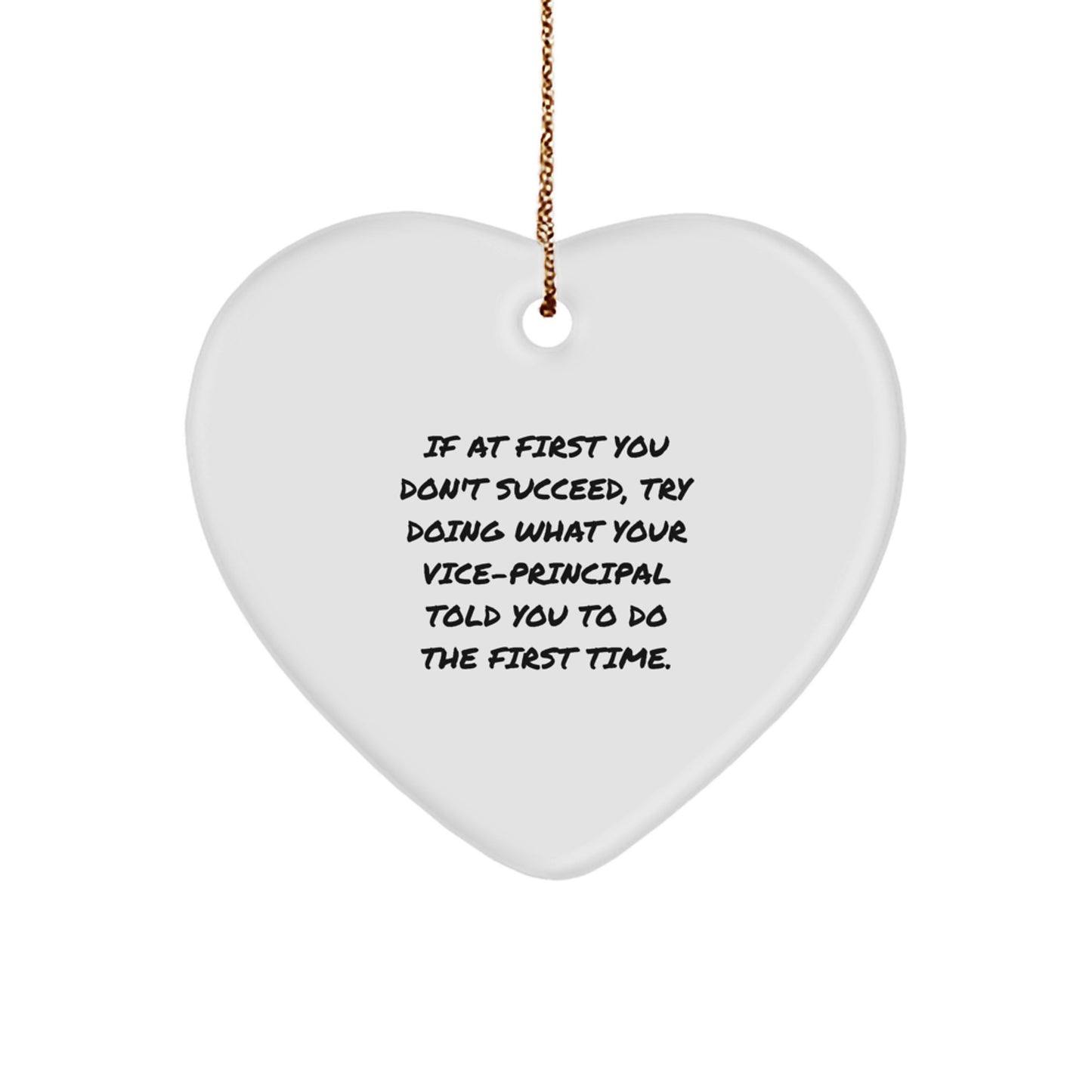 Funny Vice-principal Gifts from Men to Vice-principal, Heart Ornament with Inspirational Quote - Christmas Unique Gifts for Vice-principal - Image 1