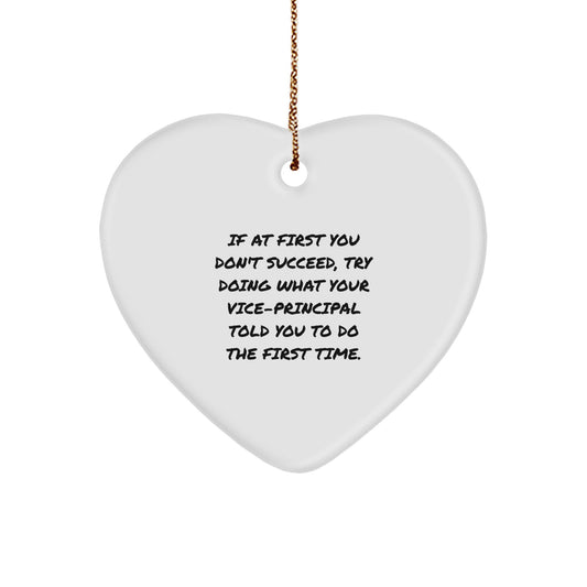 Funny Vice-principal Gifts from Men to Vice-principal, Heart Ornament with Inspirational Quote - Christmas Unique Gifts for Vice-principal - Image 1
