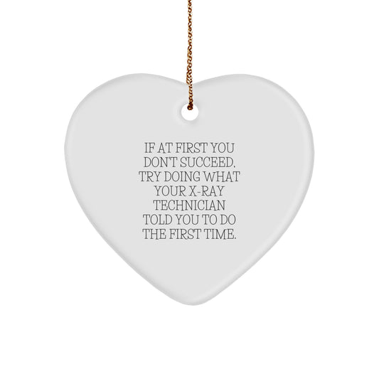 Playful X-Ray Technician Heart Ornament for Friends Christmas Gift - Image 1