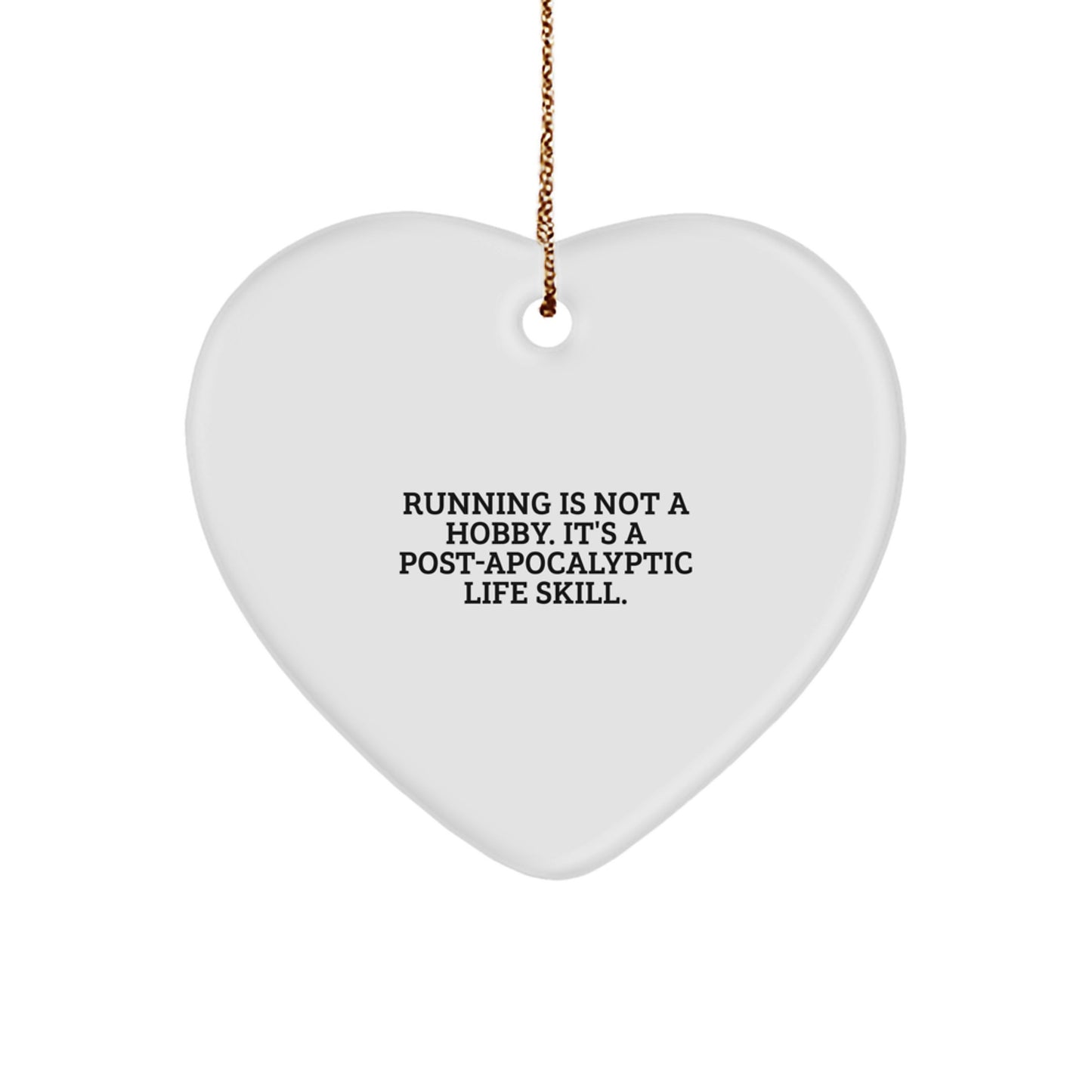 Christmas Gift Heart Ornament for Her – Running Is Not a Hobby - Image 1