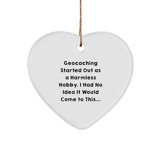 Christmas Gift Geocaching Heart Ornament - A Harmless Hobby Present - Image 1