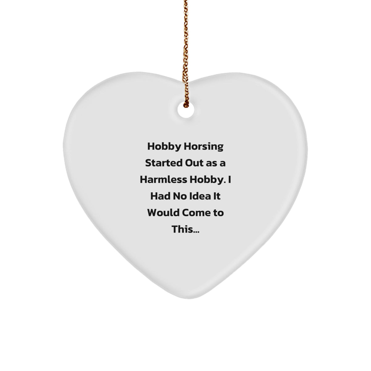 Hobby Horsing Keepsake Heart Ornament Christmas Gift for Him Durable MDF - Image 1