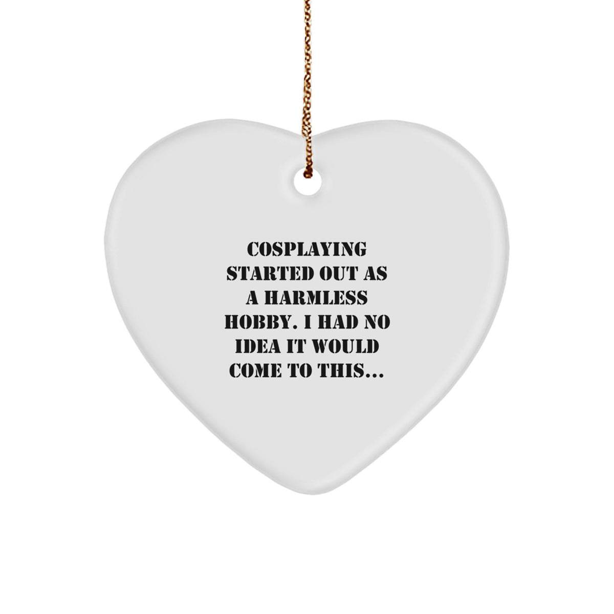 Favorite Cosplaying Christmas Ornament Gift for Kids - Harmless Hobby - Image 1